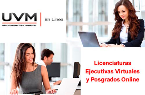 UVM en Línea: Licenciaturas Ejecutivas y Posgrados Online